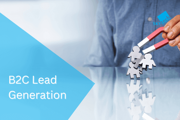 B2C Lead Generation