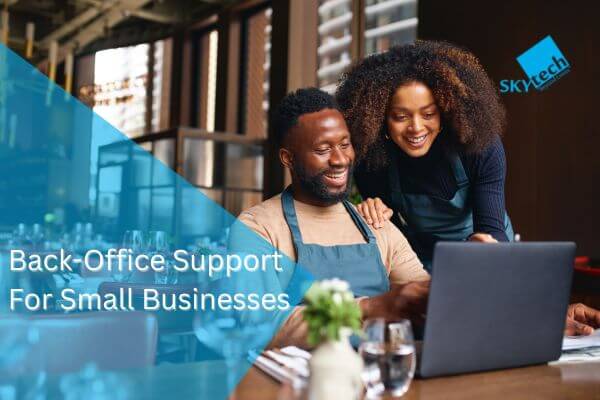 Back-Office Support For Small Businesses, a man and women working on a desk