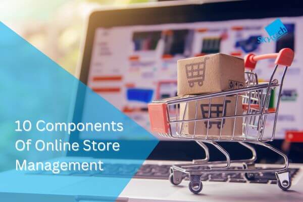 10 components of Online Store Management