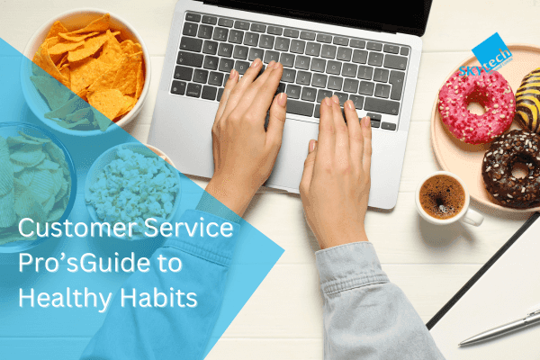 The Customer Service Pro's Guide to Healthy Habits