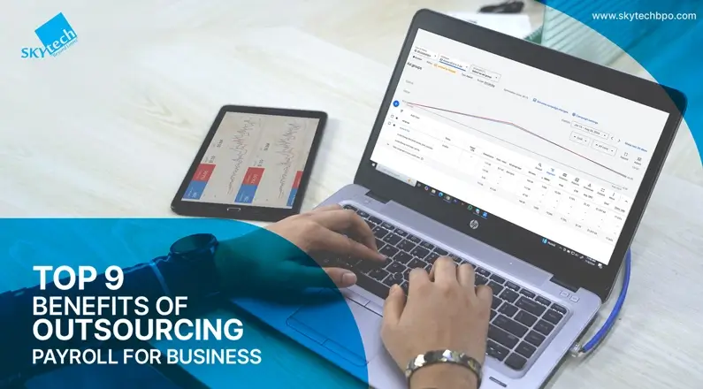Top 9 Benefits of outsourcing payroll for business